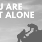 Your Are Not Alone