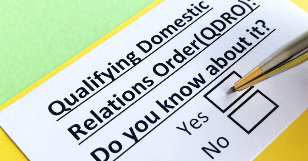 QDRO and Divorce: Guide to Secure Your Retirement Benefits 1 words, Qualifying Domestic Relations Order (QDRO): Do you know about it, with check boxes, pen checking yes box, the no box is empty